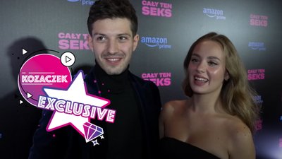 Wiktoria Gąsiewska i Jasper Sołtysiewicz szczerze o seksie. CAŁUJĄ SIĘ w wywiadzie Kozaczka!