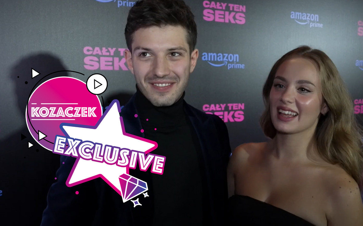 Wiktoria Gąsiewska i Jasper Sołtysiewicz szczerze o seksie. CAŁUJĄ SIĘ w wywiadzie Kozaczka!