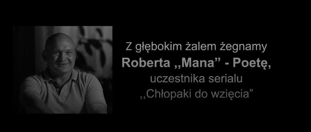 Robert Głozak "Mana" nie żyje/Polsat Play