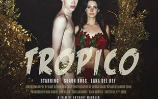 Lana Del Rey w KONTROWERSYJNYM filmie Tropico (VIDEO)