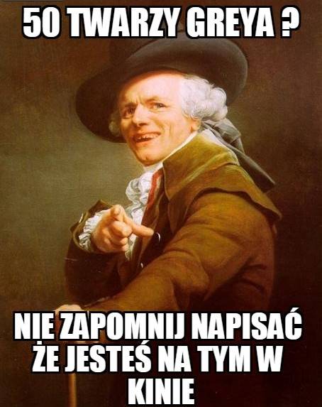 50 twarzy Greya – memy i zabawne zdjęcia