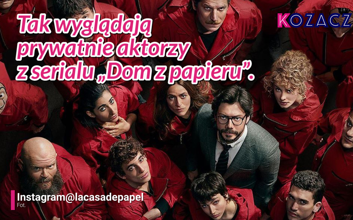 Tak wyglądają prywatnie aktorzy z serialu „DOM Z PAPIERU”. Czym się zajmują?