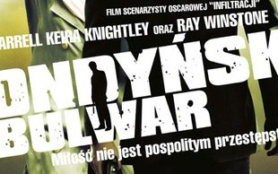 Londyński Bulwar z Farrellem i Knightley w Polsce