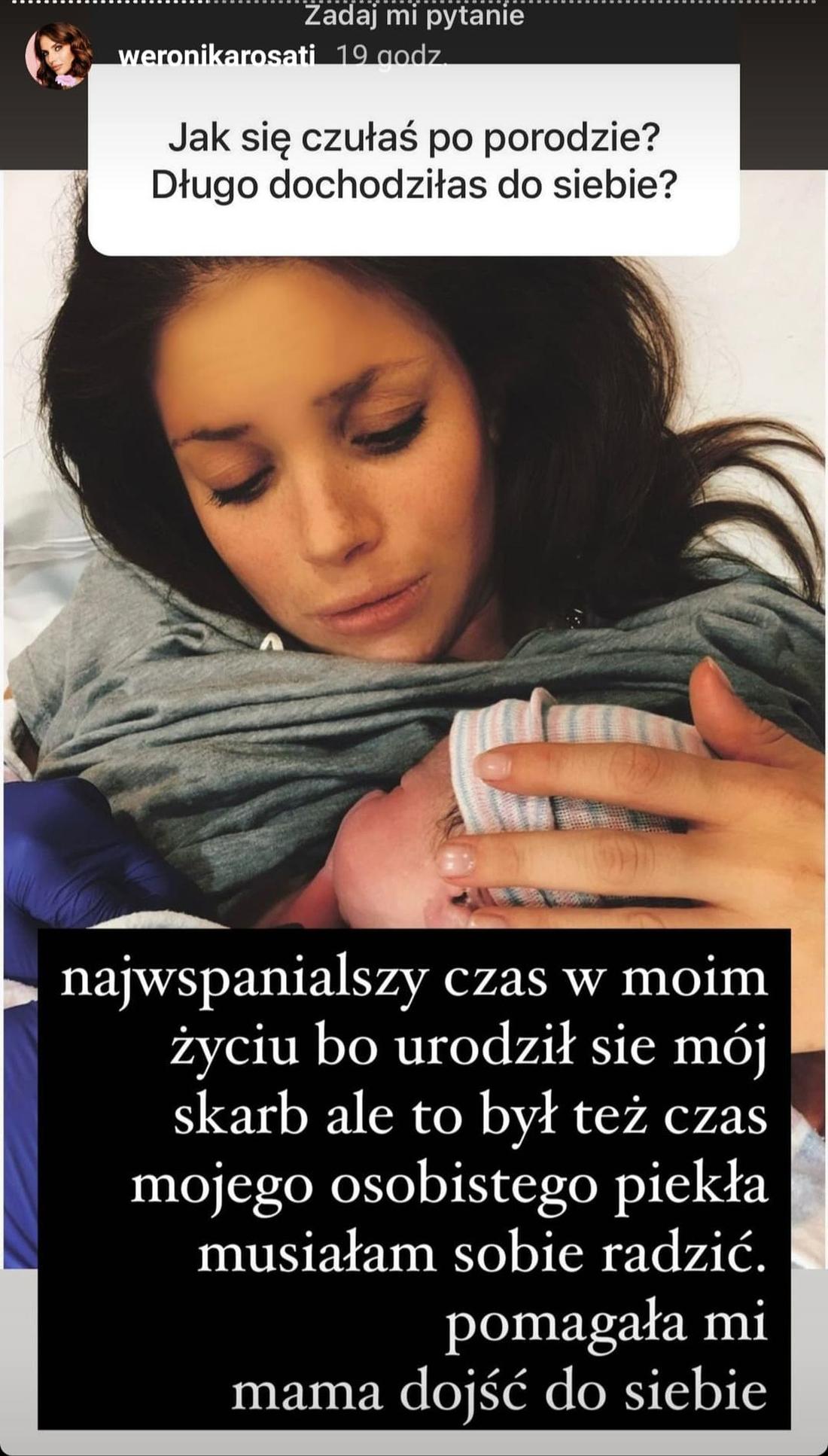 Weronika Rosati wspomina poród