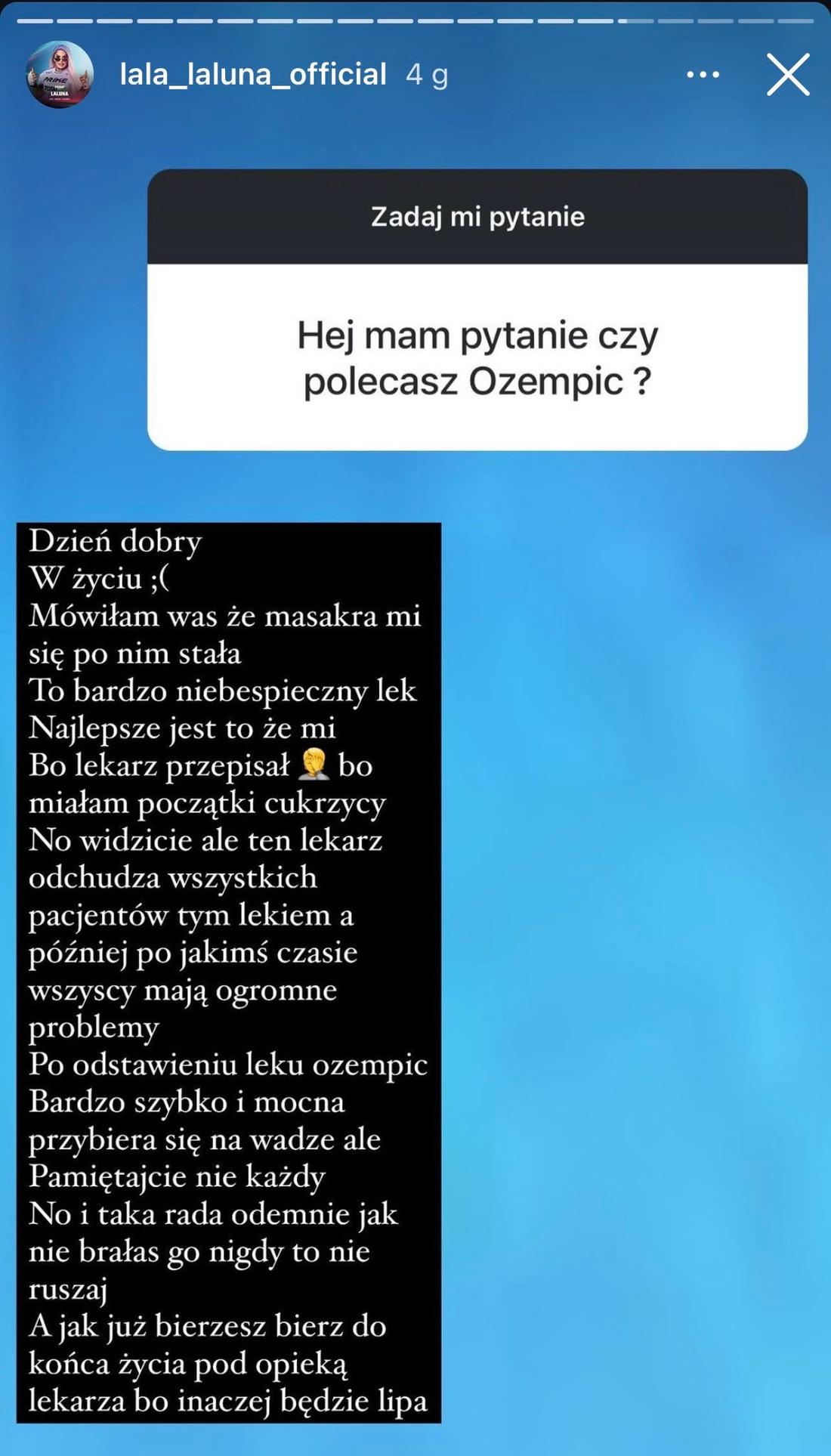 Laluna miała nieprzyjemności po Ozempicu