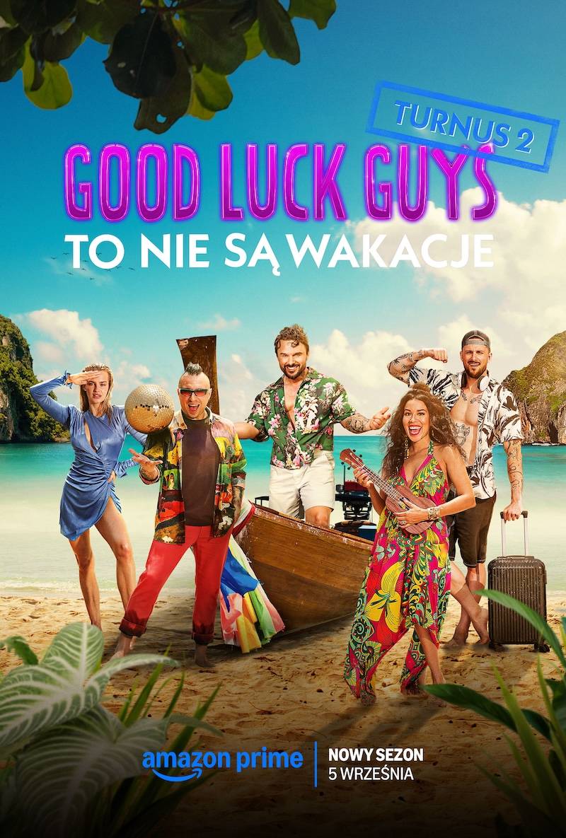 Ujawniono uczestników nowego sezonu “Good Luck Guys”. Wiele nazwisk zaskakuje!
